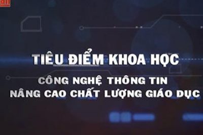 Ứng dụng CNTT nâng cao chất lượng giáo dục Ứng dụng CNTT nâng cao chất lượng giáo dục